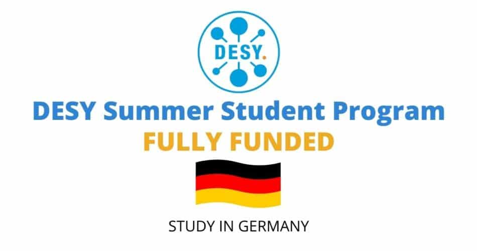 DESY Summer Student Program 2025 in Germany Fully Funded